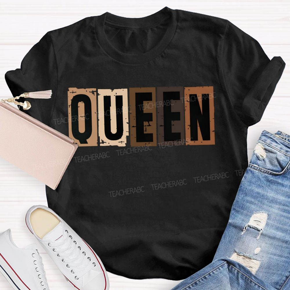 Queen Women In History Women Empowerment T-shirt