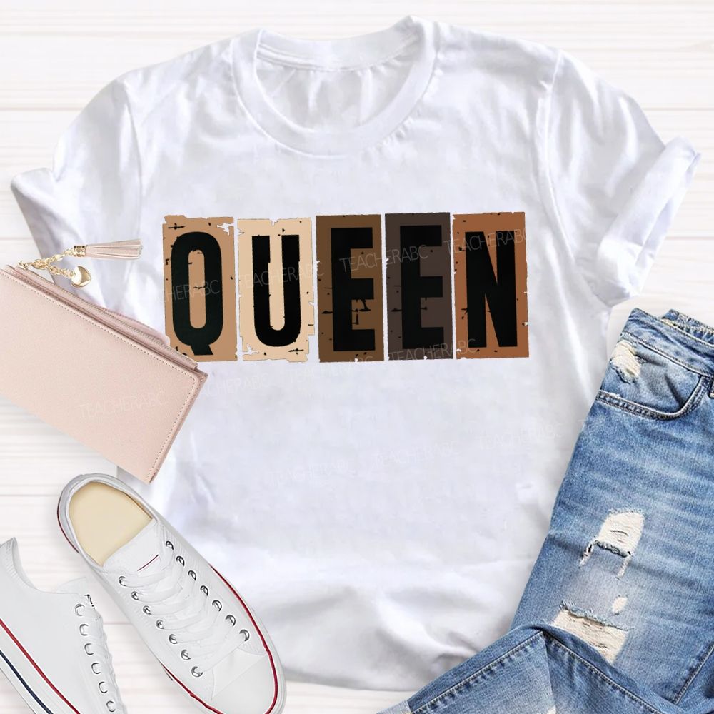 Queen Women In History Women Empowerment T-shirt