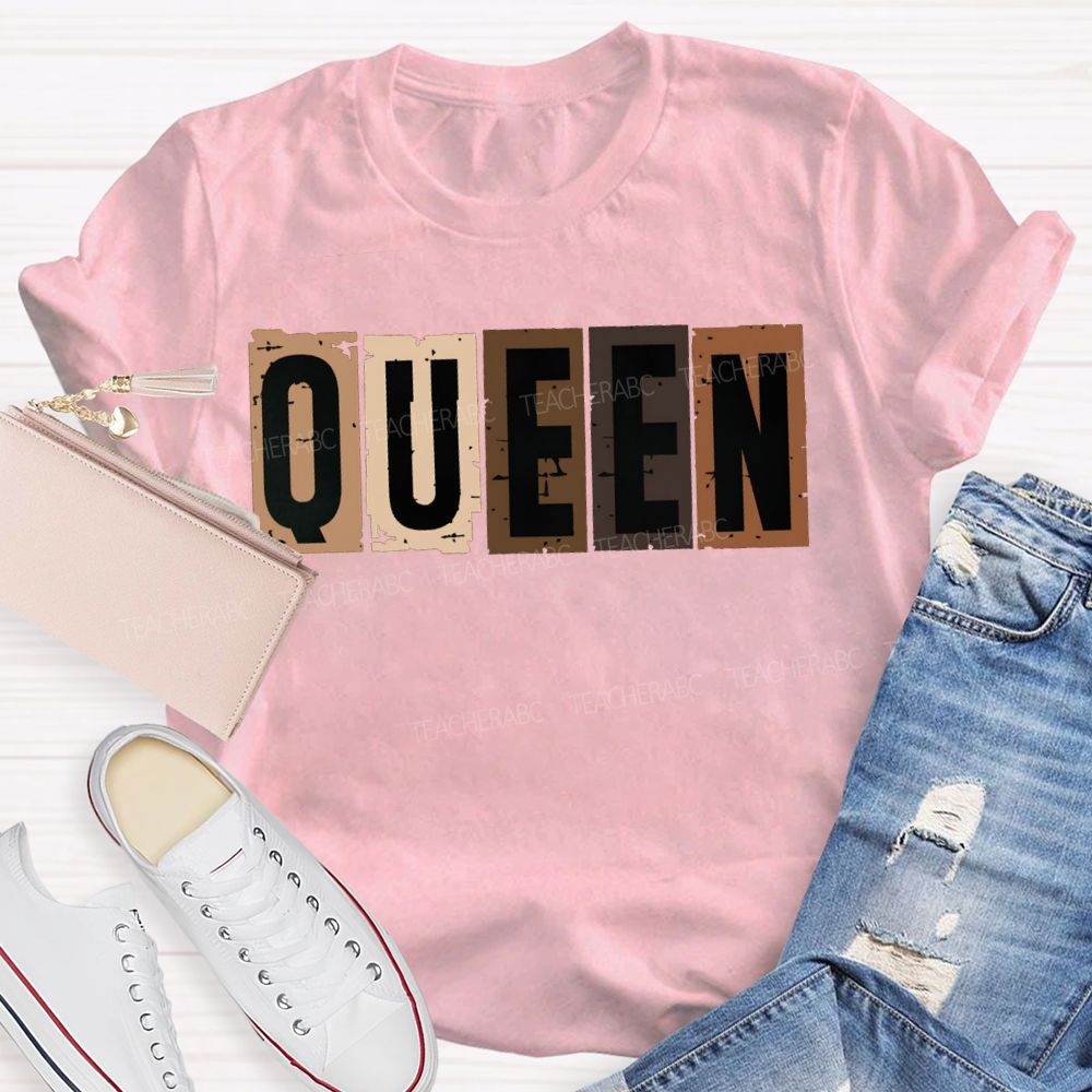 Queen Women In History Women Empowerment T-shirt