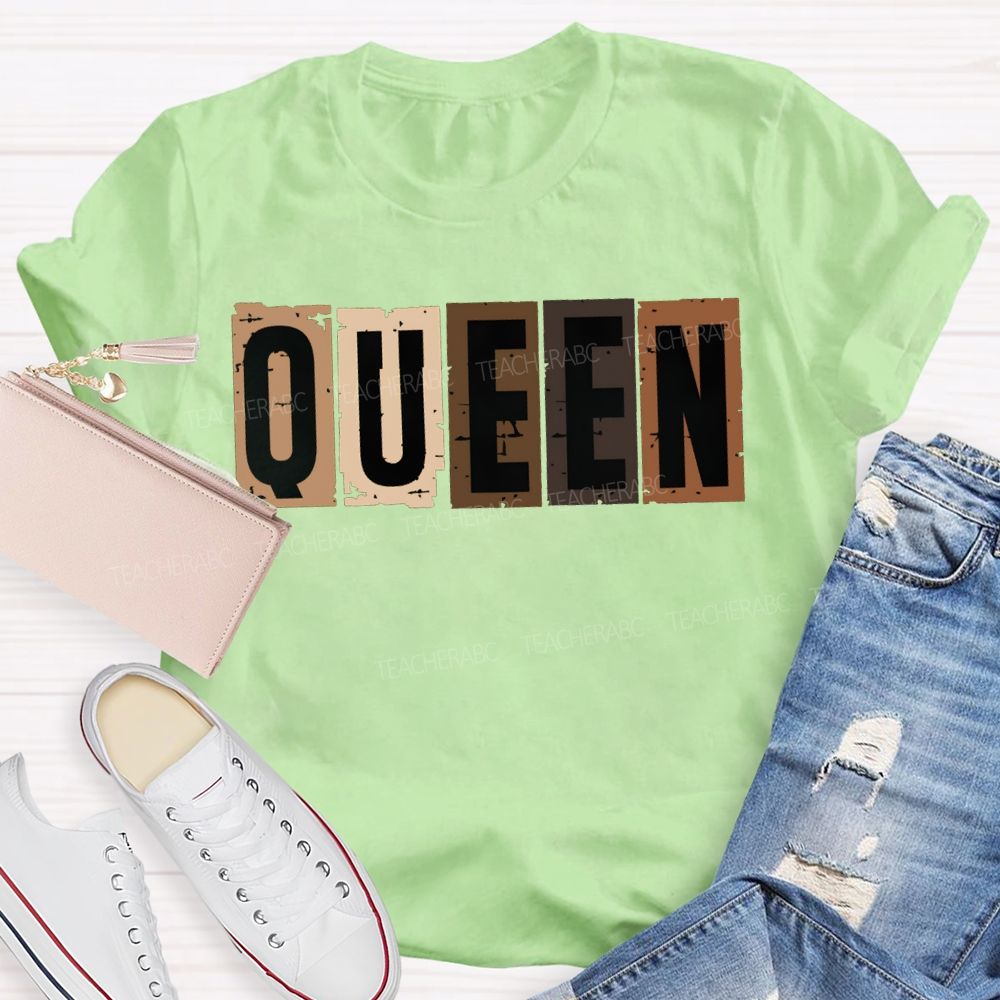Queen Women In History Women Empowerment T-shirt
