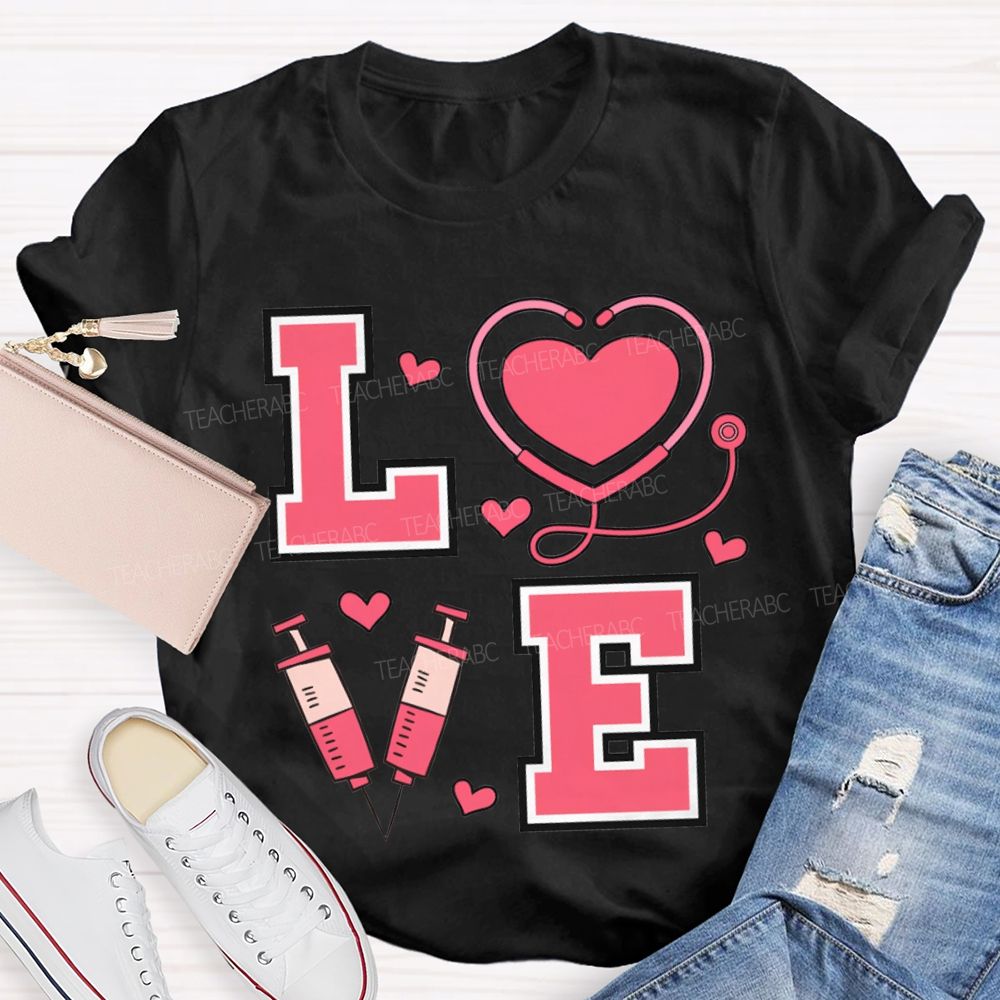 Love School Nurse Heart-Shaped Stethoscope T-shirt