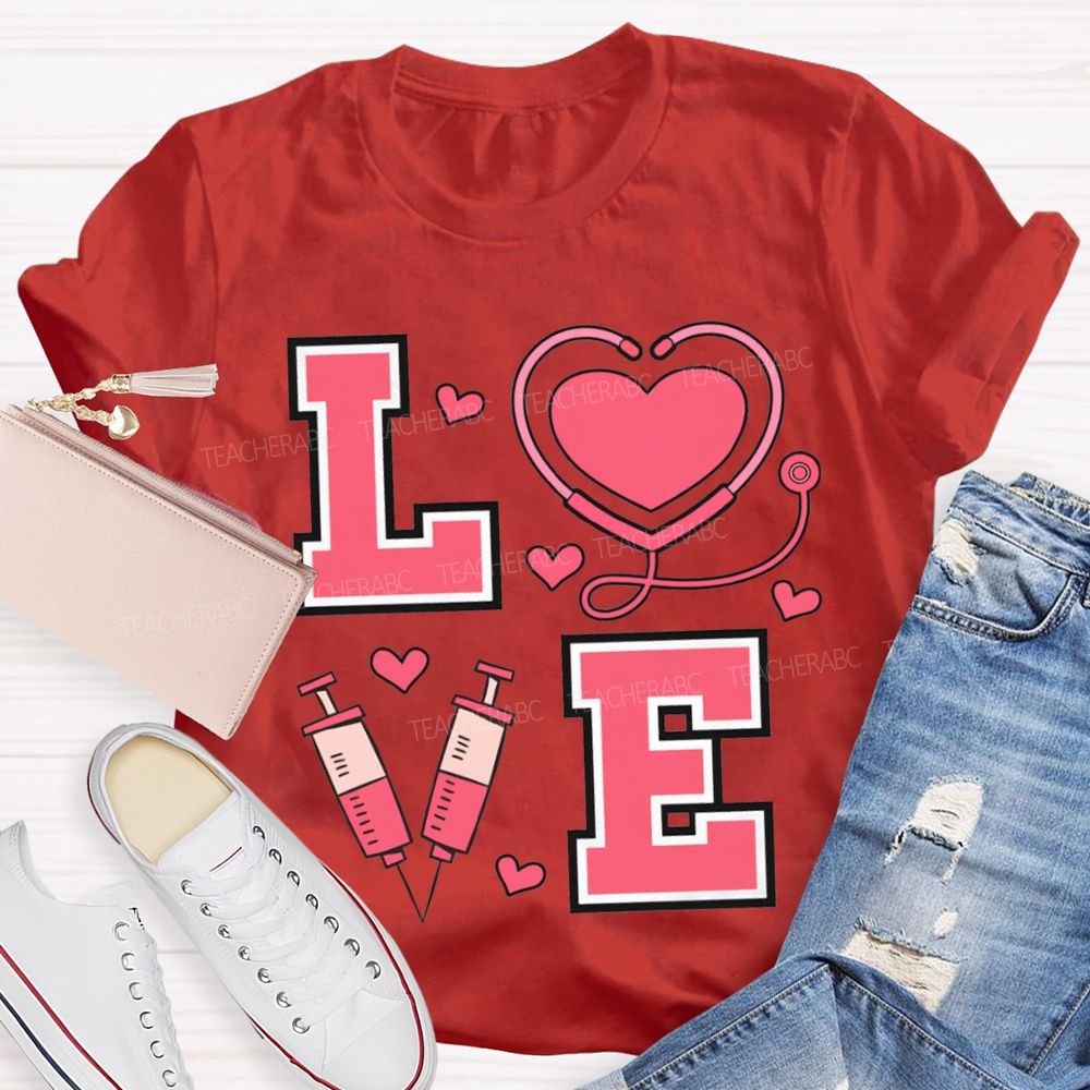Love School Nurse Heart-Shaped Stethoscope T-shirt