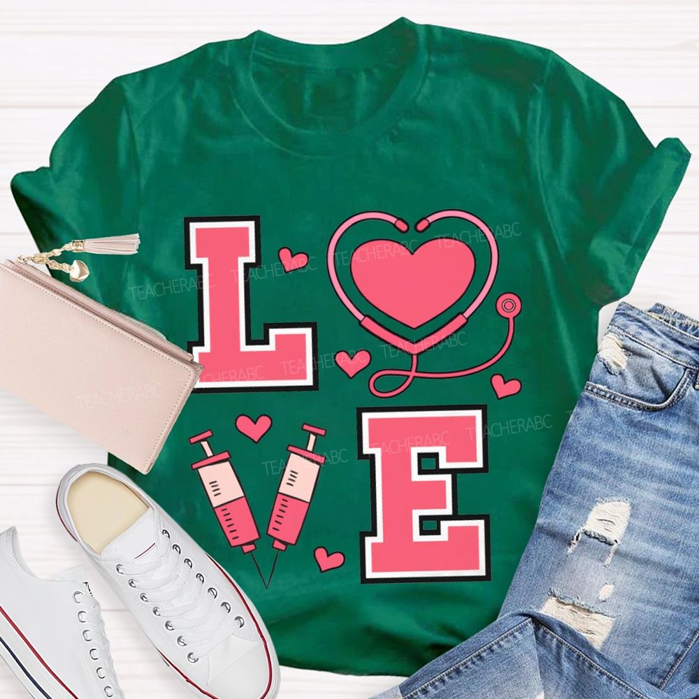 Love School Nurse Heart-Shaped Stethoscope T-shirt