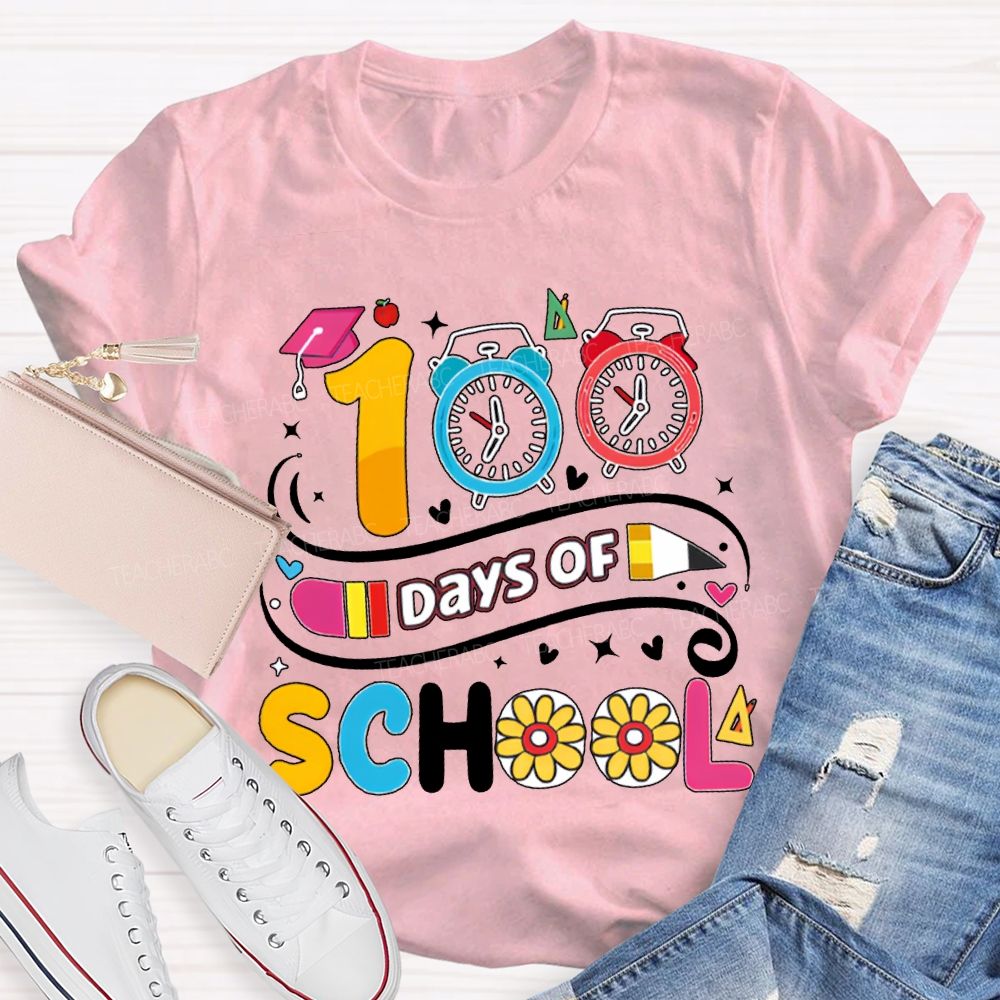 100 Days Of School Alarm Clock And Pencil Print T-shirt