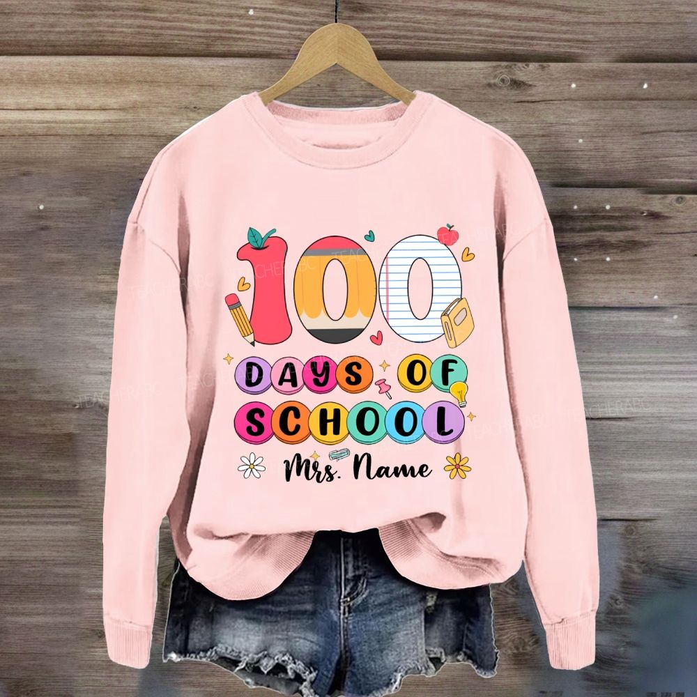 Personalized Name 100 Days Of School Colored Fonts Sweatshirt