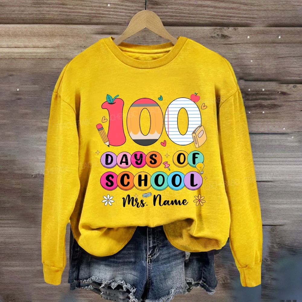 Personalized Name 100 Days Of School Colored Fonts Sweatshirt