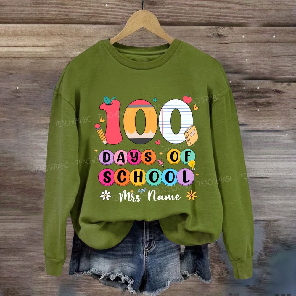 Personalized Name 100 Days Of School Colored Fonts Sweatshirt