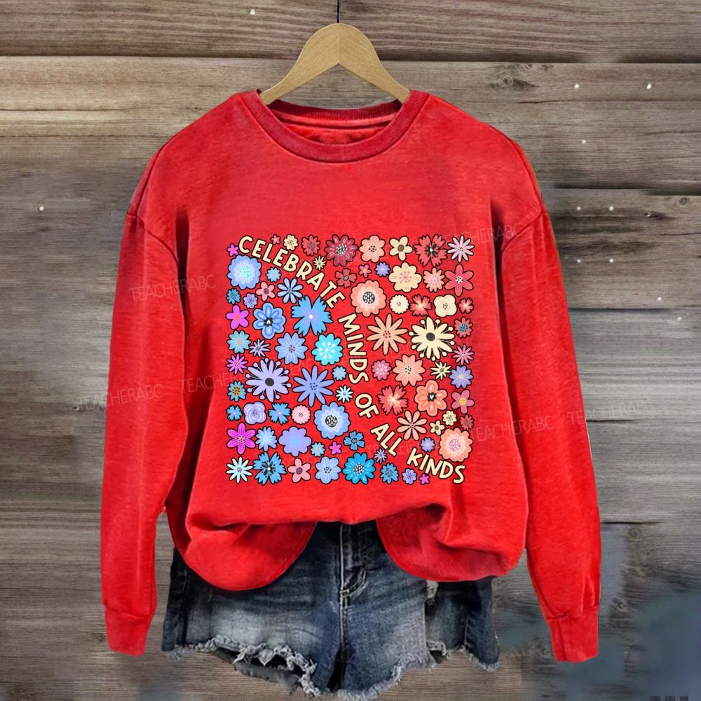 Celebrate Minds Of All Kinds Floral Sweatshirt