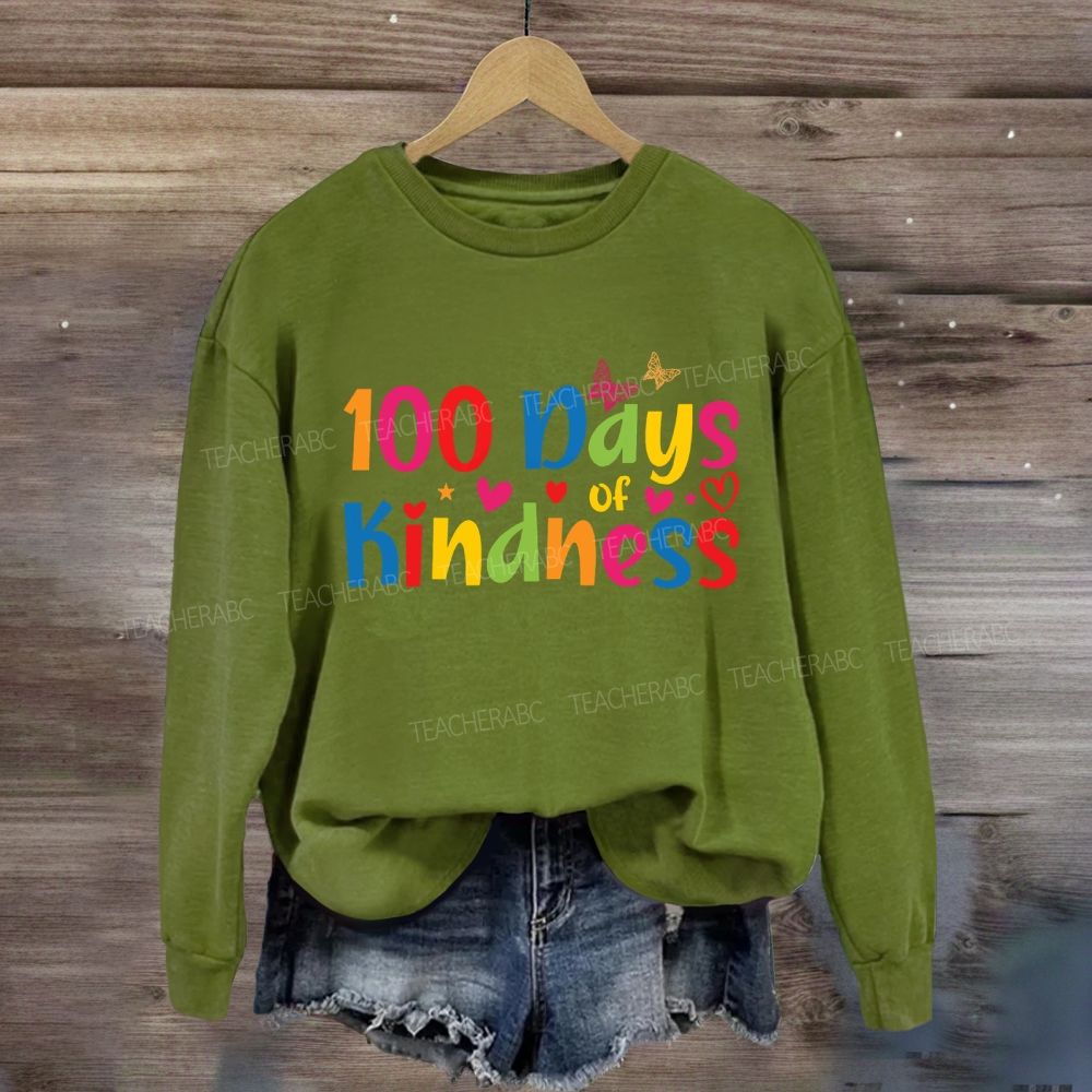 100 Days Of Kindness Sweatshirt