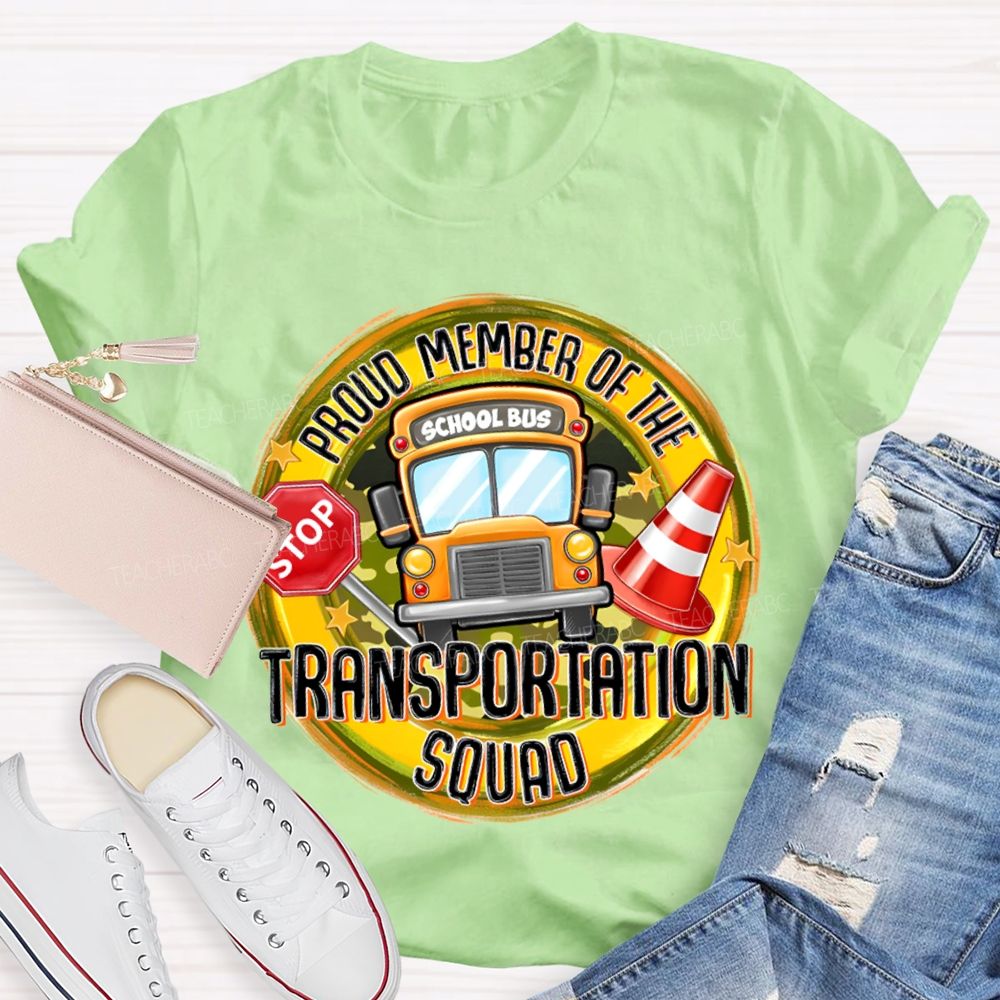Proud Member Of The Transportation Squad School Bus T-shirt