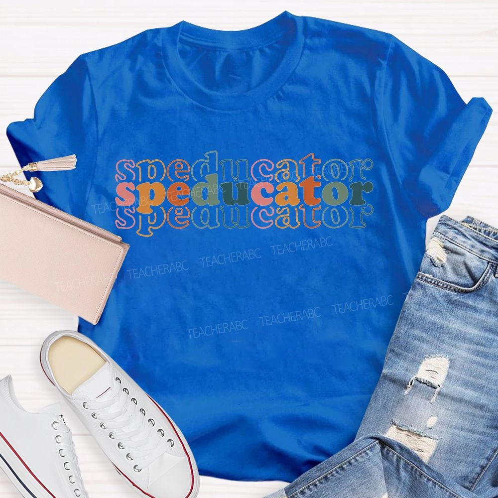 Speducator Colorful Fonts Special Education T-shirt