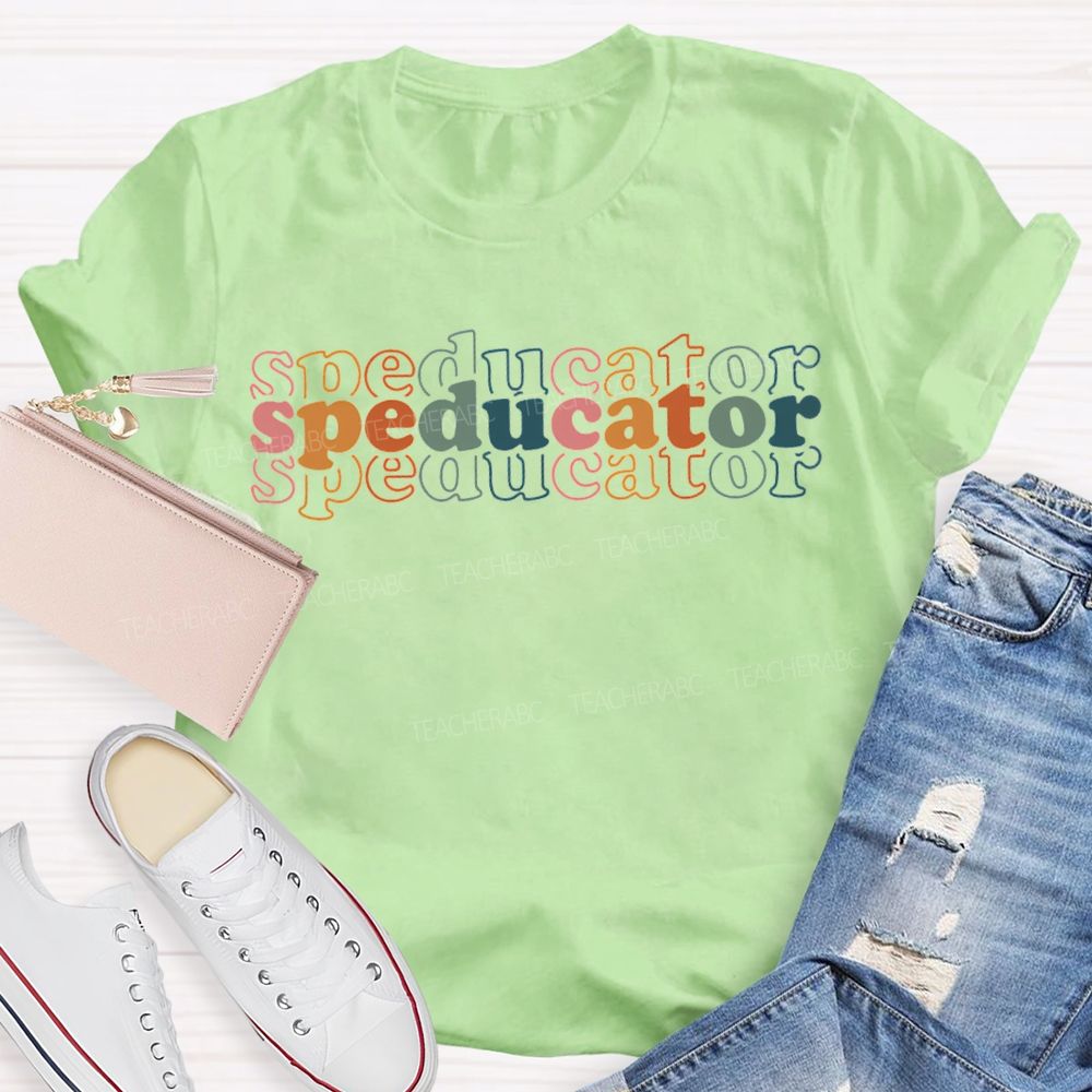 Speducator Colorful Fonts Special Education T-shirt