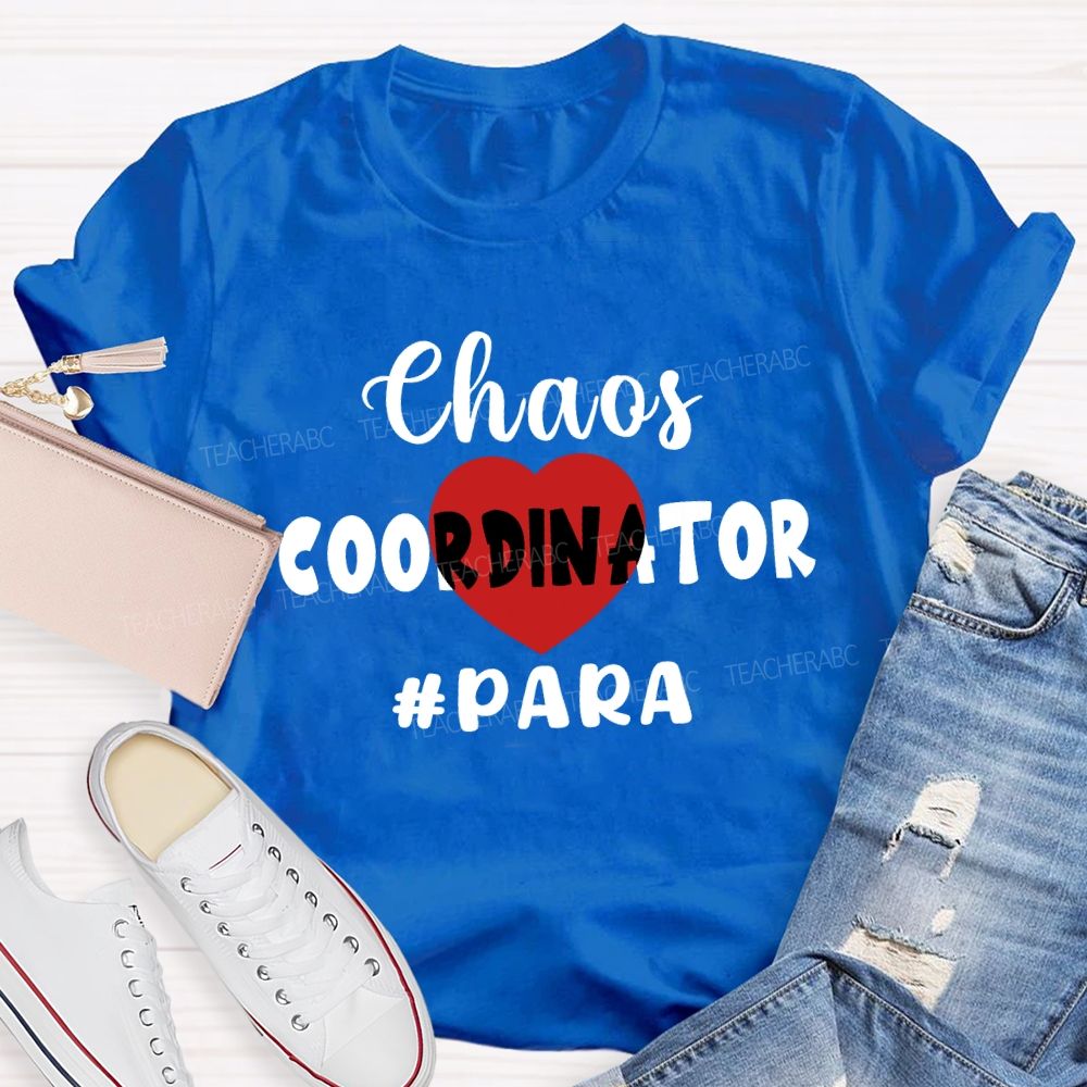 Chaos Coordinator Para Red Heart T-shirt