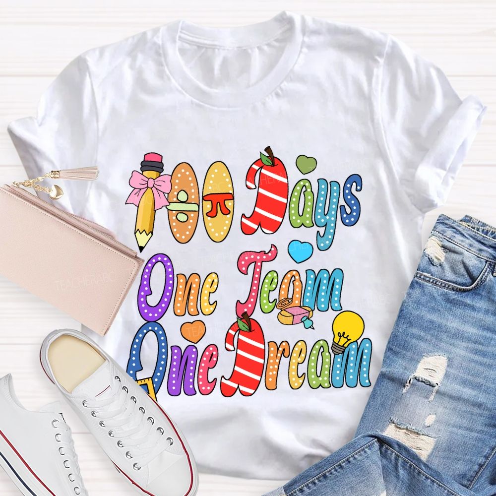 100 Days One Team One Dream T-Shirt
