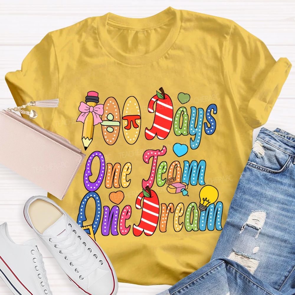 100 Days One Team One Dream T-Shirt