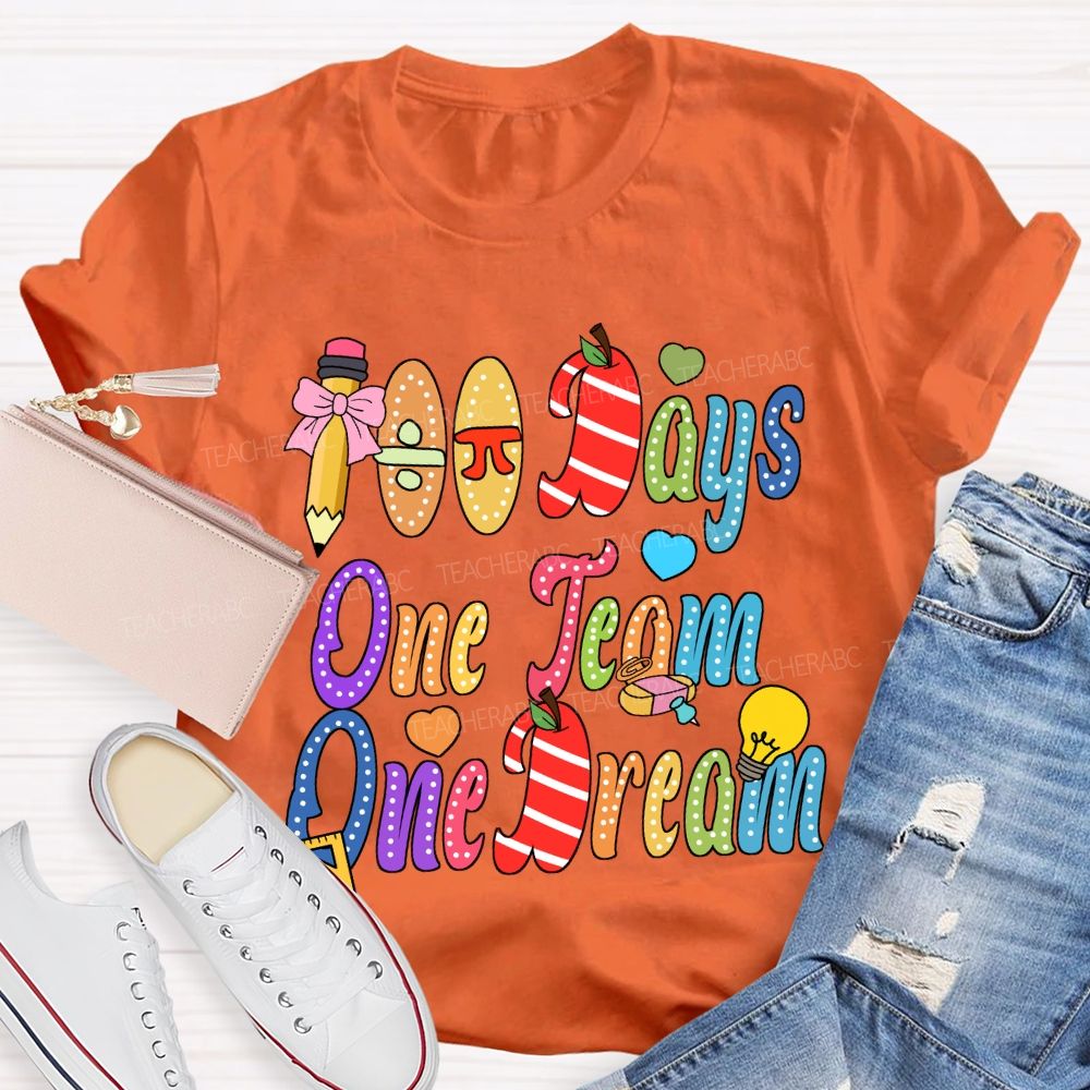 100 Days One Team One Dream T-Shirt