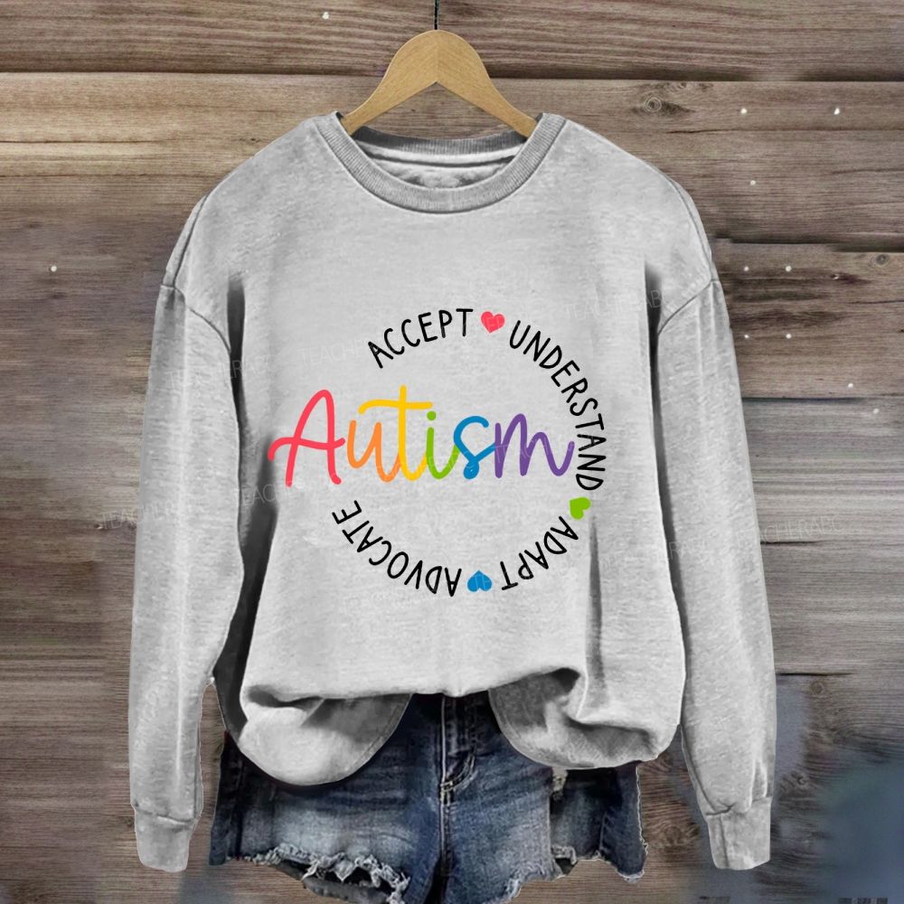 Autism Accept Understand Adapt Sweatshirt