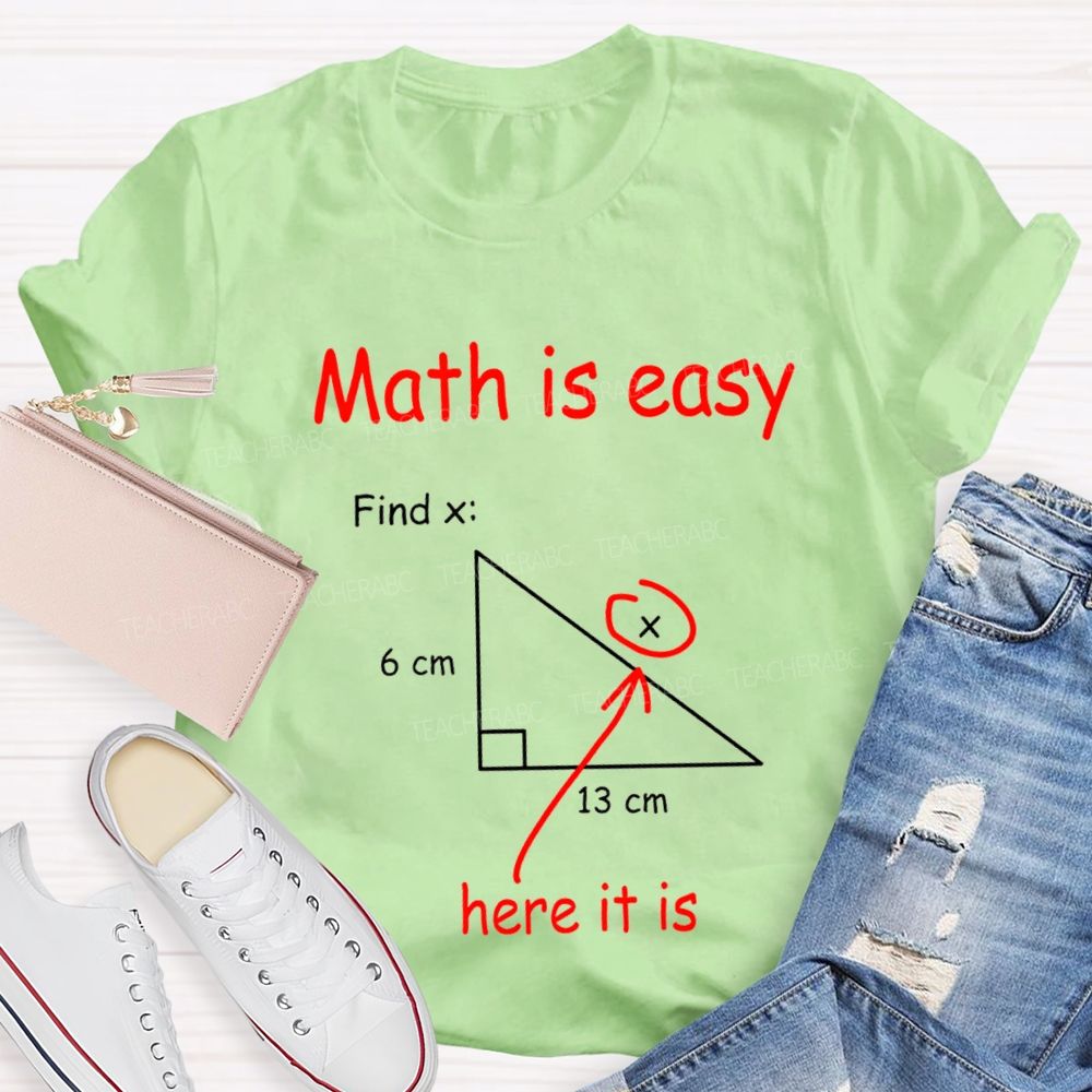 Math Is Easy Find X Humor Joke T-shirt