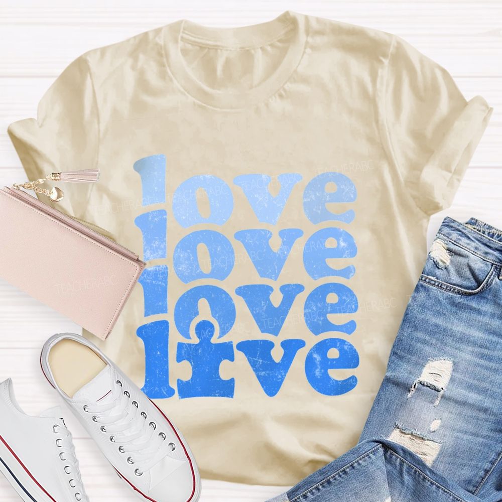 Love Blue Gradient Fonts We Wear For Autism Awareness T-shirt