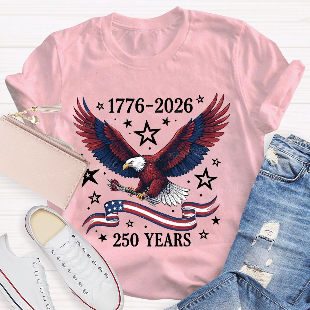 1776-2026 250 Years Anniversary Bald Eagle T-shirt