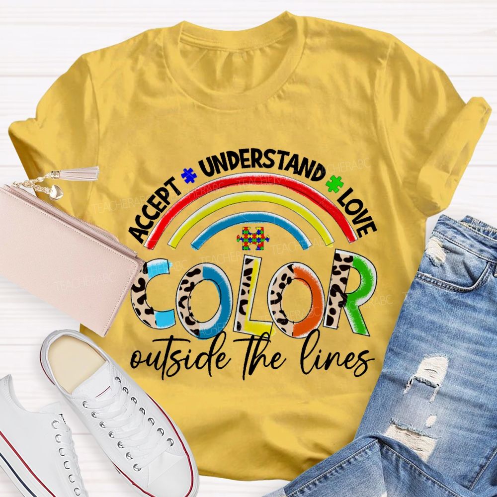 Accept Understand Love Color Outside The Lines T-shirt