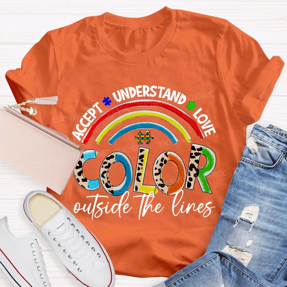 Accept Understand Love Color Outside The Lines T-shirt
