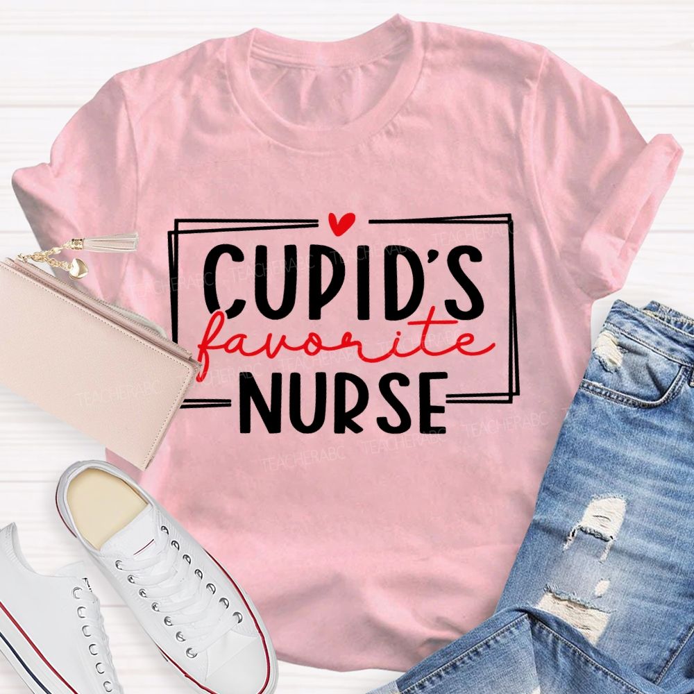 Cupid'S Favorite Nurse Valentine'S Day T-shirt