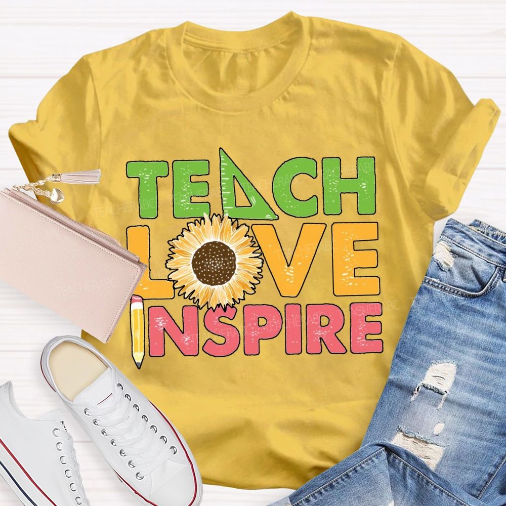 Teach Love Inspire Sunflower And Pencil T-shirt