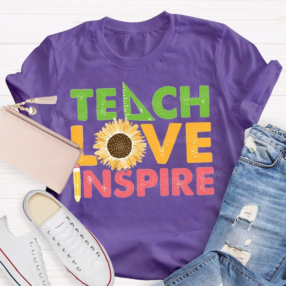 Teach Love Inspire Sunflower And Pencil T-shirt