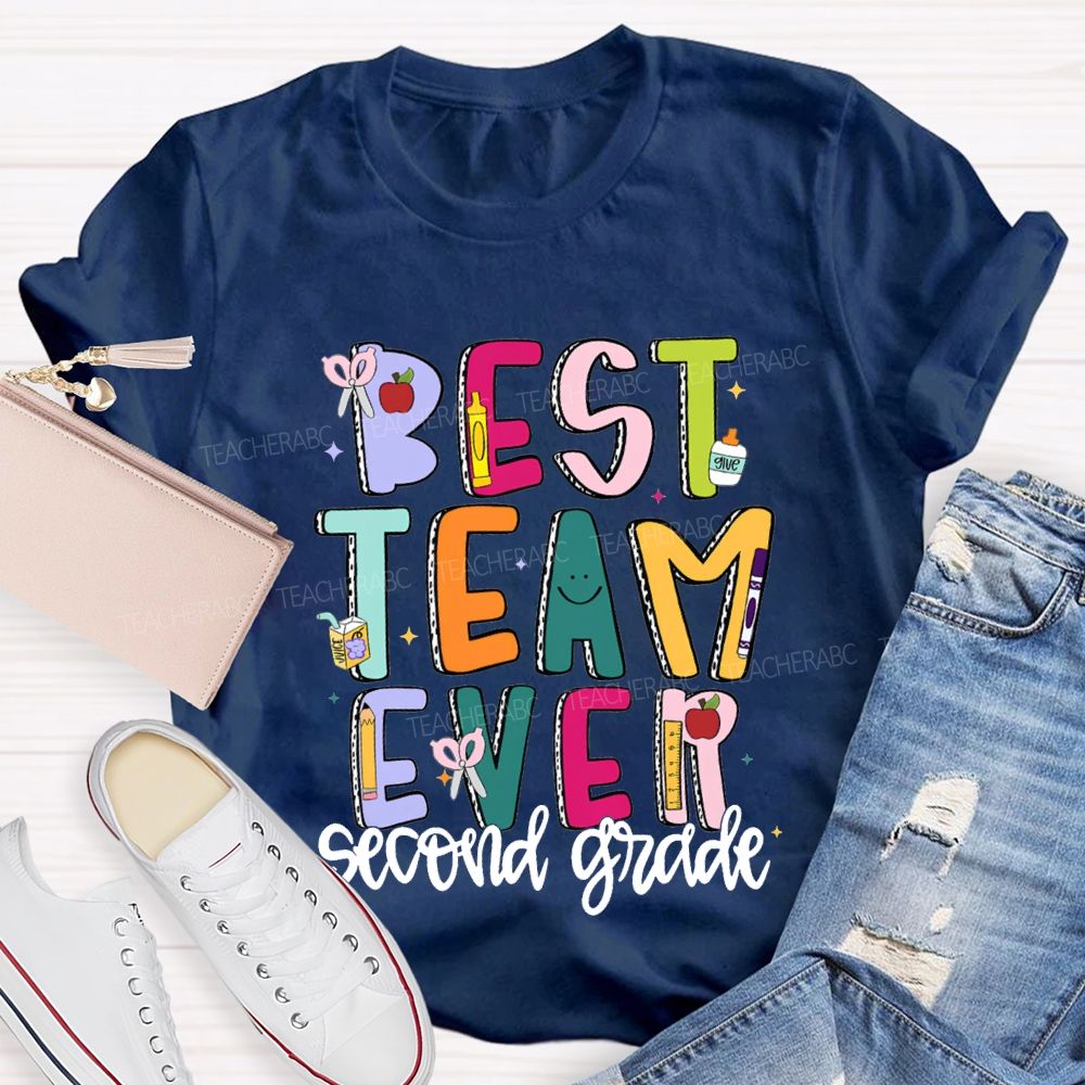 Personalized Grade Best Team Ever Colored Fonts T-shirt