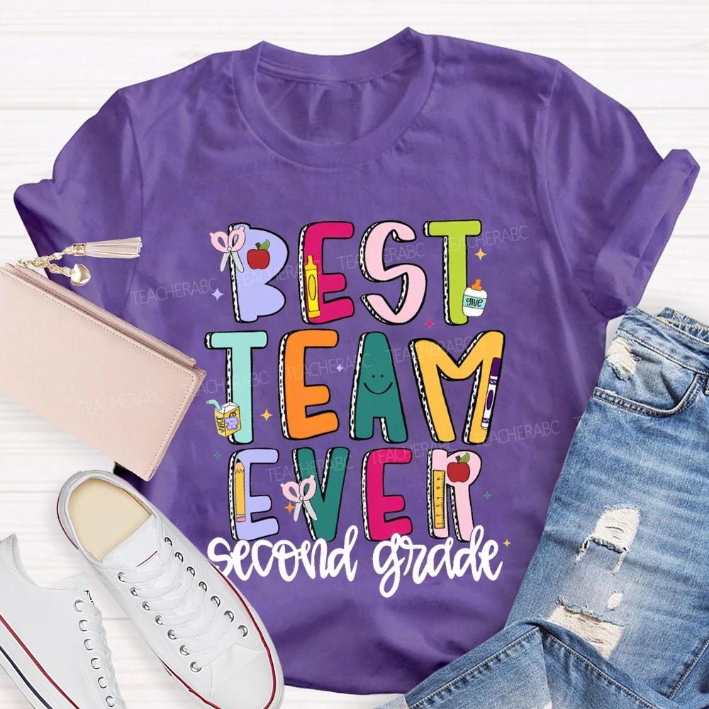 Personalized Grade Best Team Ever Colored Fonts T-shirt