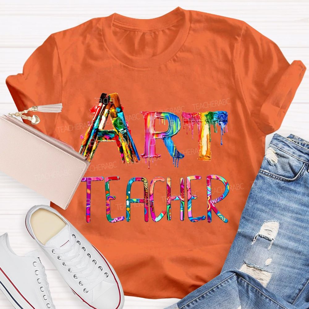 Art Teacher Colorful Tie-Dye Cool Fonts T-shirt