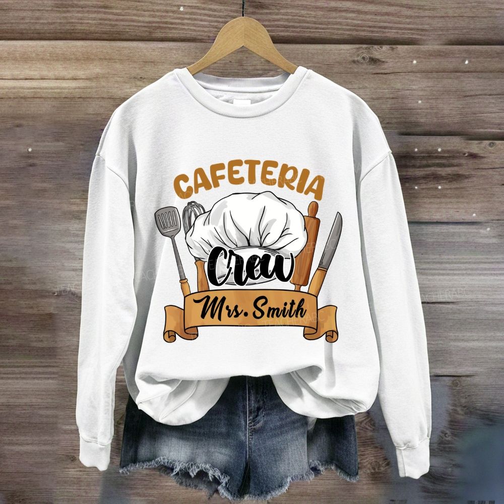 Personalized Name Cafeteria Crew Chef's Hat Sweatshirt