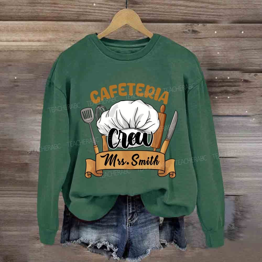 Personalized Name Cafeteria Crew Chef's Hat Sweatshirt