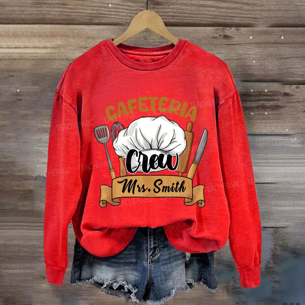 Personalized Name Cafeteria Crew Chef's Hat Sweatshirt