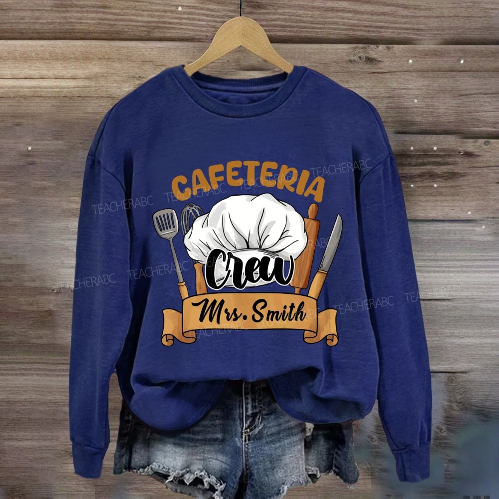 Personalized Name Cafeteria Crew Chef's Hat Sweatshirt