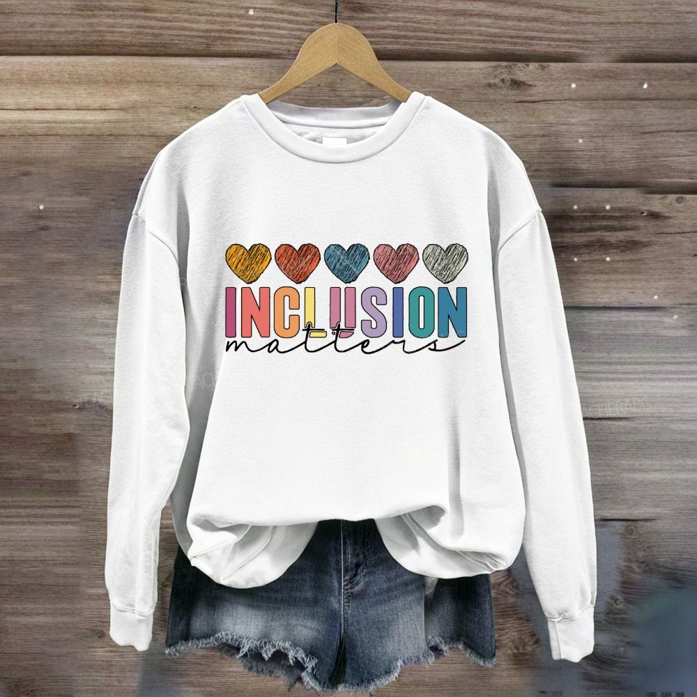 Inclusion Matter Colorful Heart Sweatshirt