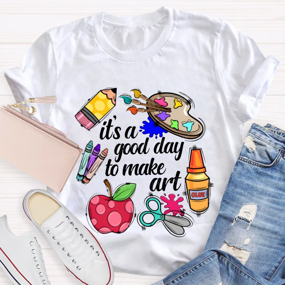 It'S A Good Day To Make Art Apples And Crayons T-shirt