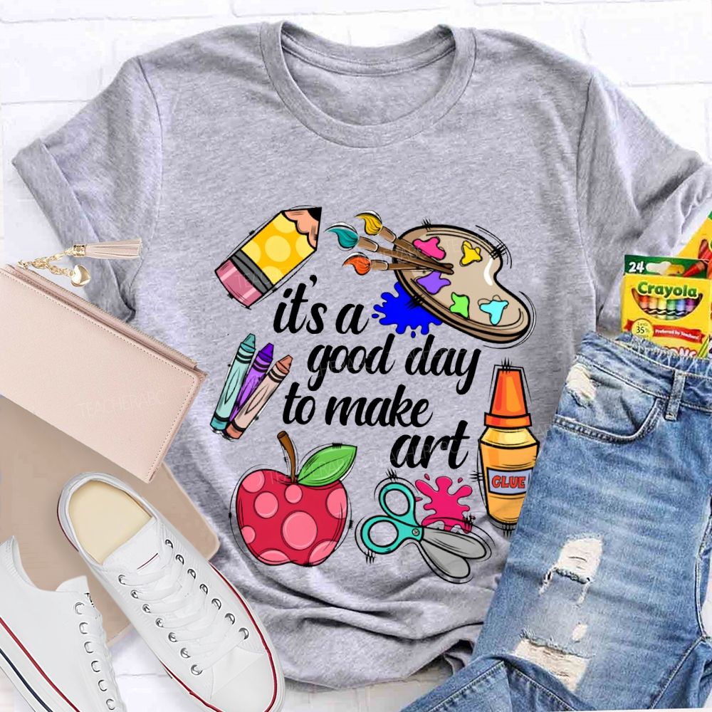 It'S A Good Day To Make Art Apples And Crayons T-shirt
