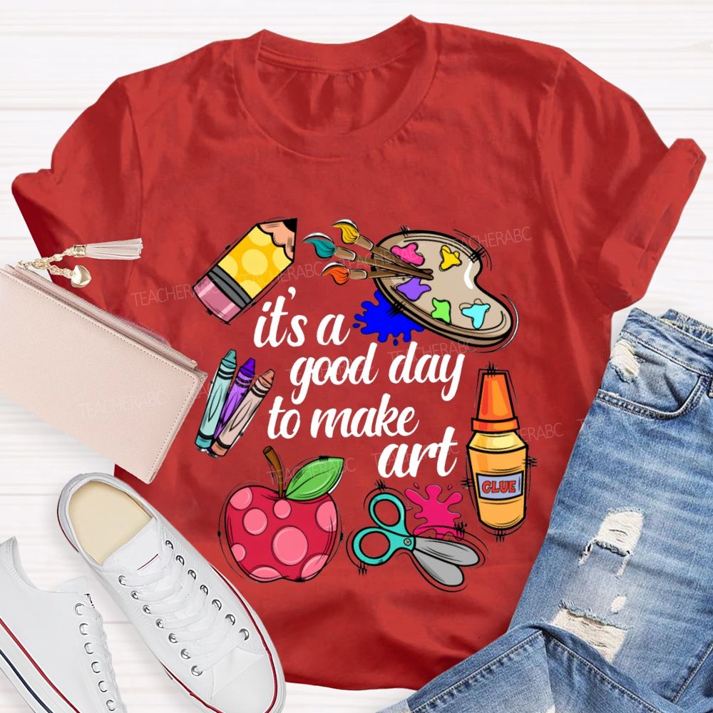 It'S A Good Day To Make Art Apples And Crayons T-shirt