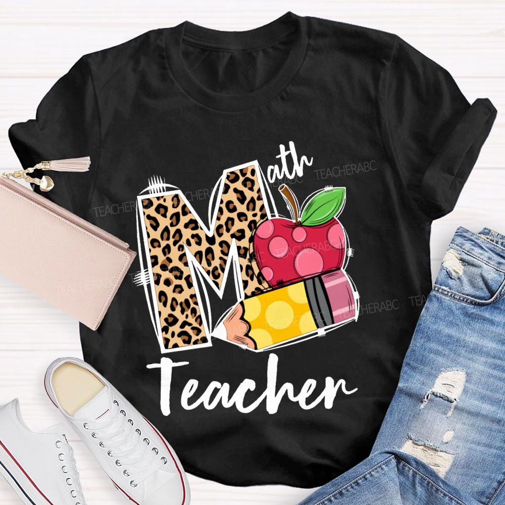 Math Teacher Leopard Print Font And Apple Pencil T-shirt
