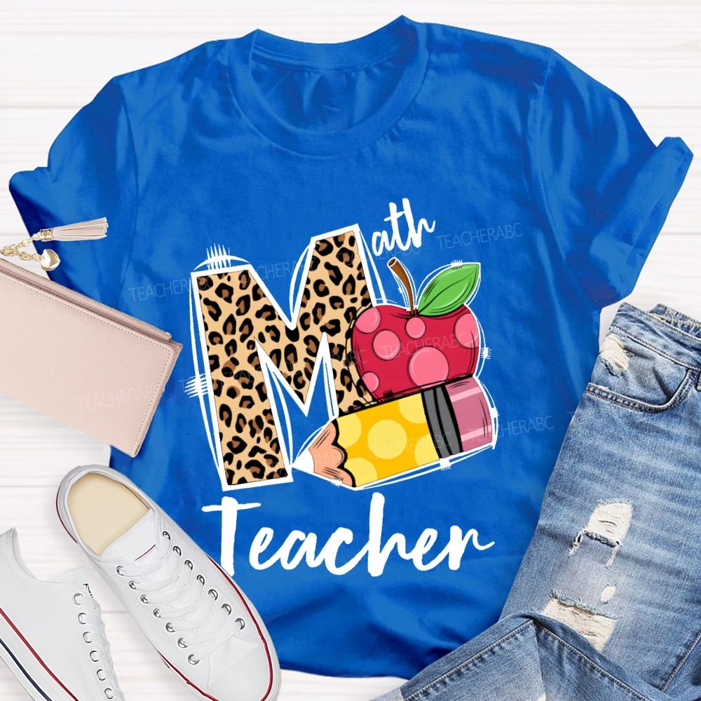 Math Teacher Leopard Print Font And Apple Pencil T-shirt