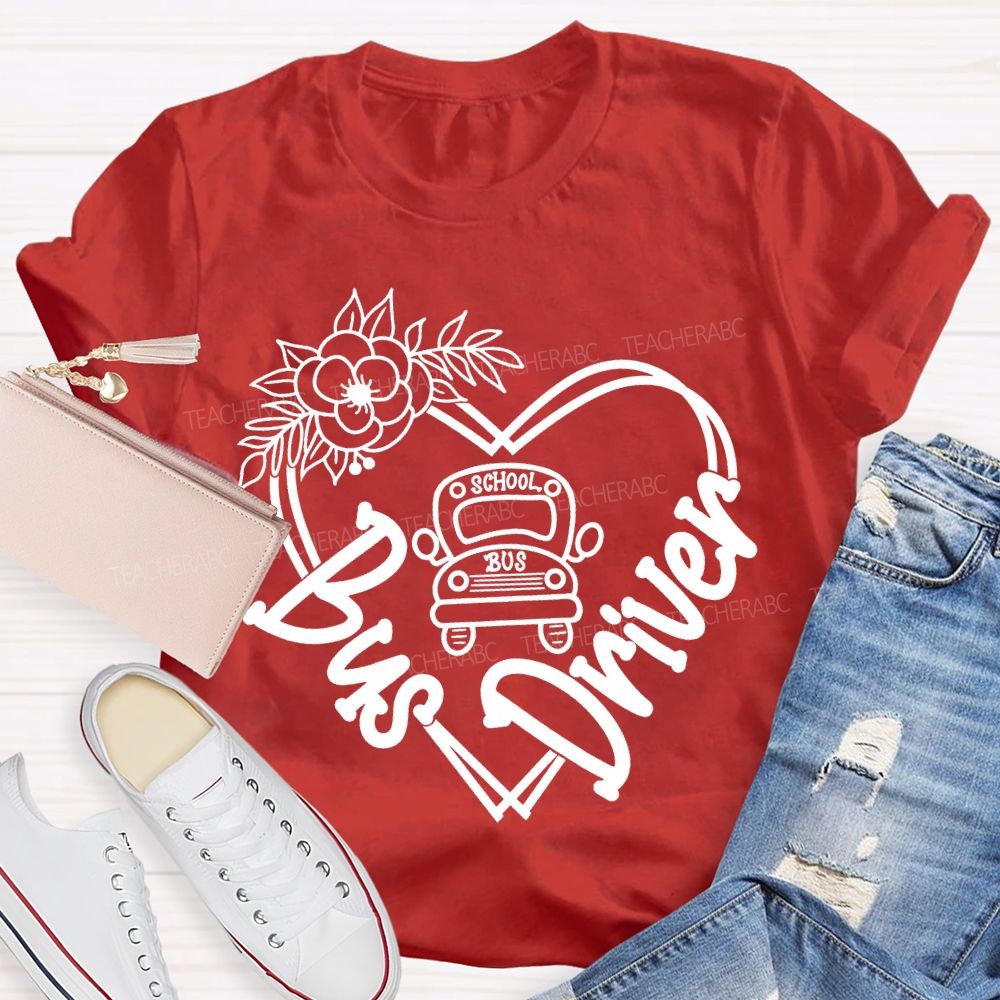 School Bus Driver Flower Heart And School Bus T-shirt