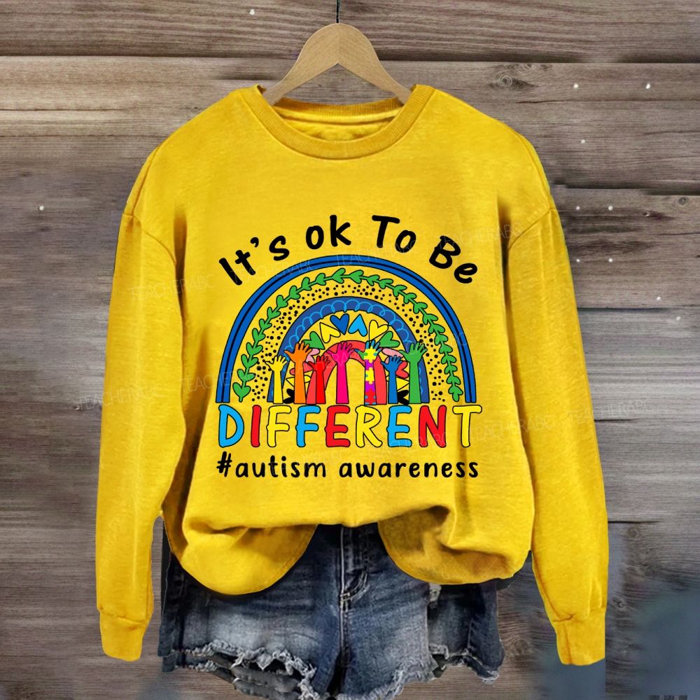 It's Ok To Be Different Autism Awarness Sweatshirt