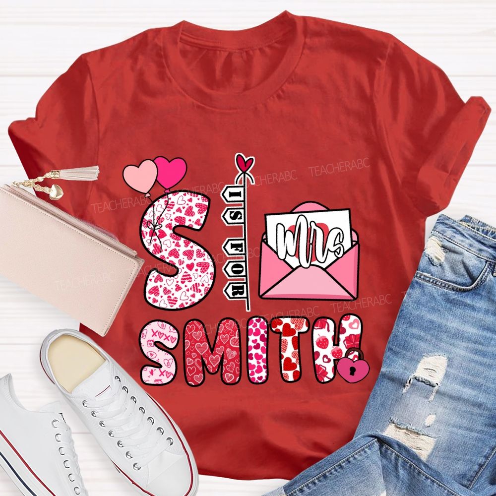 Personalized Name Valentine's Day S is for Smith T-shirt