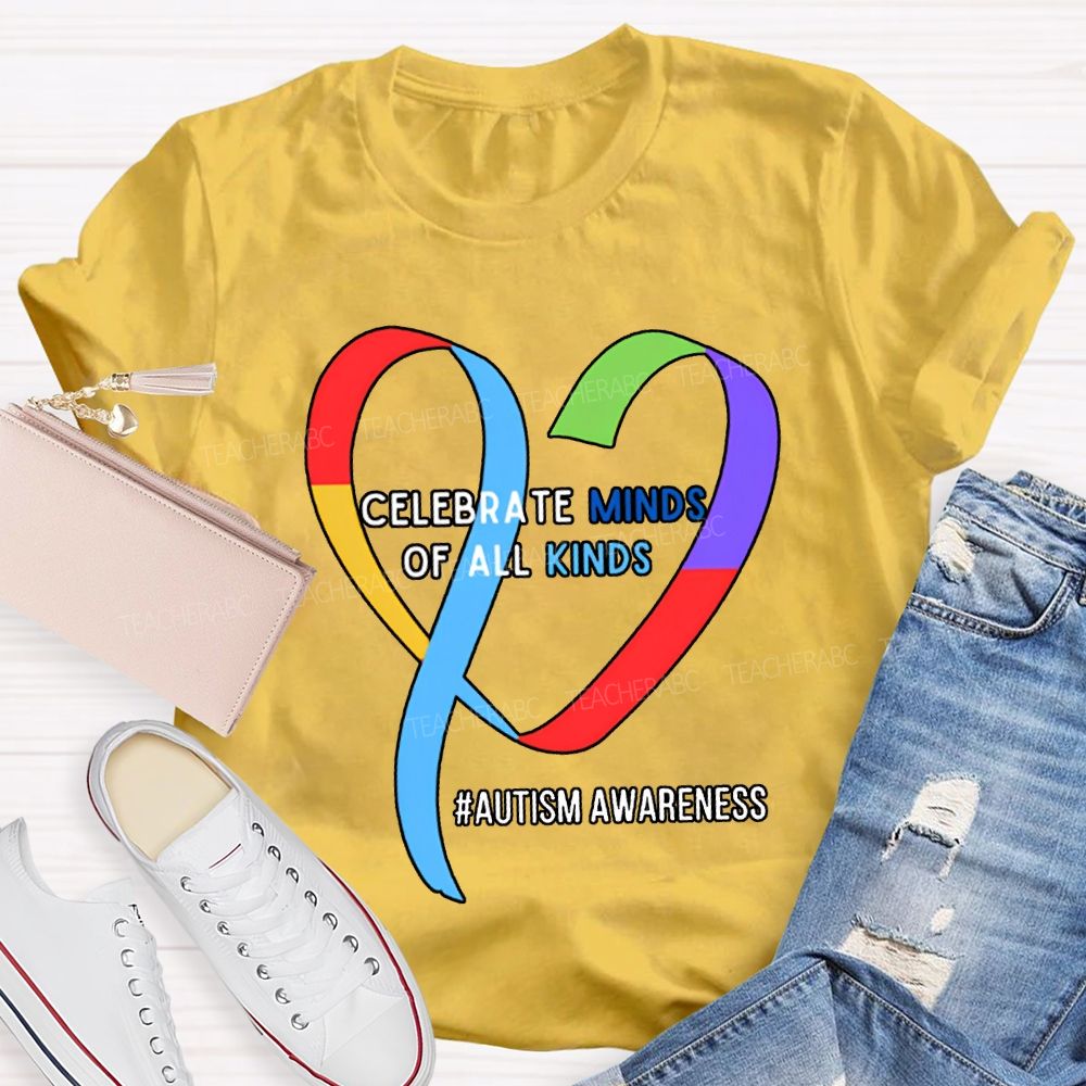 Celebrate Minds Of All Kinds Autism Awareness T-shirt