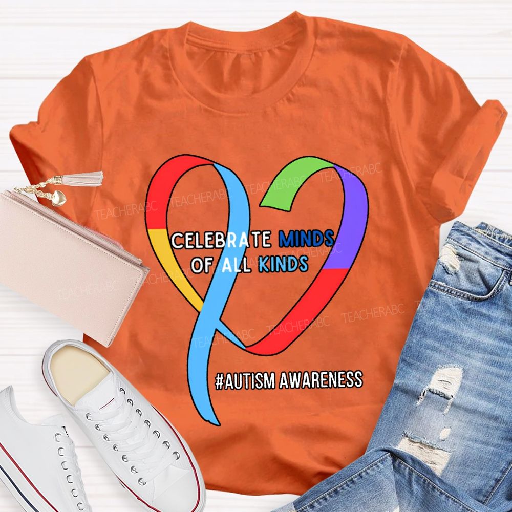 Celebrate Minds Of All Kinds Autism Awareness T-shirt