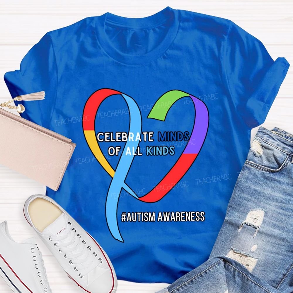 Celebrate Minds Of All Kinds Autism Awareness T-shirt