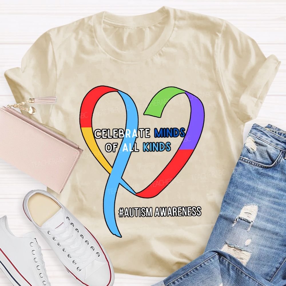 Celebrate Minds Of All Kinds Autism Awareness T-shirt