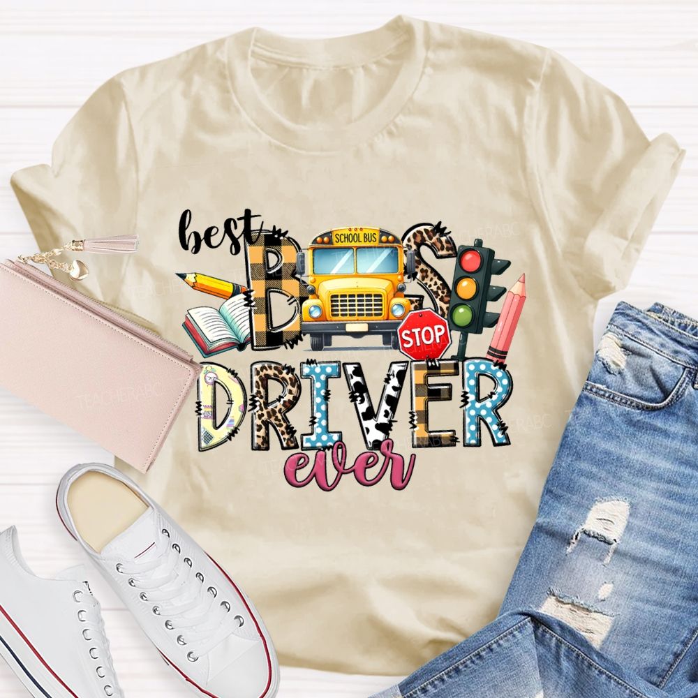 Best Bus Driver Ever Colored Fonts And Pencils T-shirt